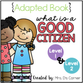 How to Be a Good Citizen Adapted Book [Level 1 and Level 2