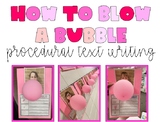 How to Blow A Bubble Procedural Text Writing
