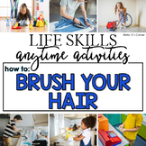 How to Brush Your Hair Life Skill Anytime Activity | Life 