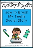 How to Brush my Teeth Social Story