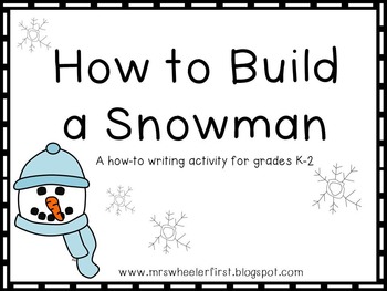 How To Build A Snowman