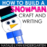 How to Build a Snowman Craft and Writing | Sequencing Practice
