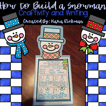 Preview of How to Build a Snowman: Craftivity and Writing