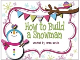 How to Build a Snowman Sequencing and Craft Activity