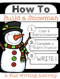 How to Build a Snowman Winter Writing Activity