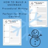 How to Build a Snowman | Winter Writing Center | Procedura