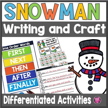 Preview of Snowman How to Writing & Craft - Snowmen Winter Activities 