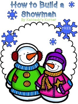 Preview of How to Build a Snowman Writing Task ~ FREEBIE