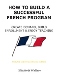 How to Build a Successful French Program