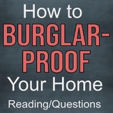 How to Burglar-Proof Your Home - Reading/Questions - High 