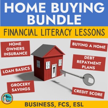 https://ecdn.teacherspayteachers.com/thumbitem/How-to-Buy-a-Home-Financial-Literacy-Bundle-8063547-1657550323/original-8063547-1.jpg