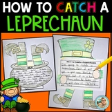 How to CATCH a Leprechaun Writing Activities | Trap | Craft