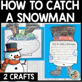 How to CATCH a Snowman Activities | Writing | Build a Trap