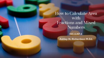 Preview of How to Calculate Area with Fractions and Mixed Numbers