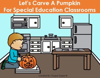 Preview of How to Carve A Pumpkin For Special Education Classrooms