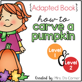 How to Carve a Pumpkin Interactive Adapted Books for Hallo