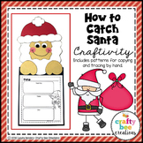 How to Catch Santa Claus Craft | How to Writing Prompts | 