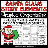 How to Catch Santa Claus Story Elements Graphic Organizers