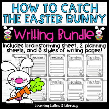 Preview of How to Catch The Easter Bunny Writing Activity April Writing Prompt - Bundle
