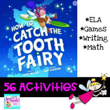 Preview of How to Catch The Tooth Fairy l Literacy and Math Activities 