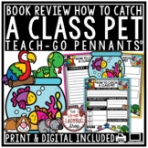 How to Catch a Class Pet Book Review Report Back to School