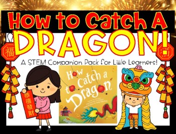 Preview of How to Catch a Dragon STEM (Digital + Printable)