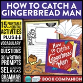 HOW TO CATCH A GINGERBREAD MAN activities READING COMPREHE