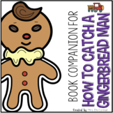 How to Catch a Gingerbread Man Book Companion + Adapted Pi