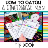 How to Catch a Gingerbread Man Flip Book