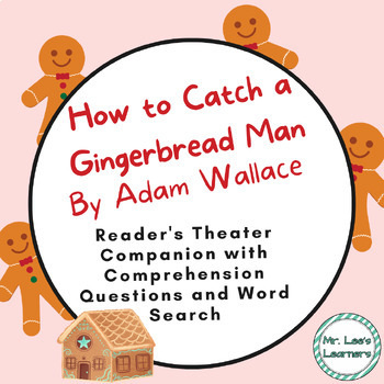 Preview of How to Catch a Gingerbread Man - Reader's Theater, Comp. Questions & Word Search