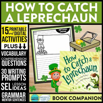 Preview of HOW TO CATCH A LEPRECHAUN Book Companion St Patrick's Day Read Aloud Leprechauns