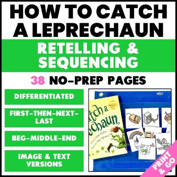 Preview of How to Catch a Leprechaun Activities - Story Retell & Sequencing Activities