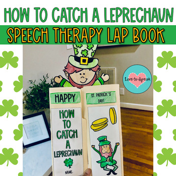 Preview of How to Catch a Leprechaun Speech Therapy Book Companion Lapbook