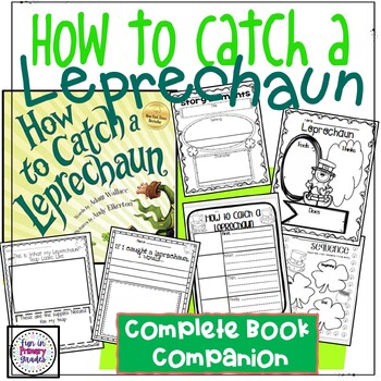 Preview of How to Catch a Leprechaun Book Companion and Activities