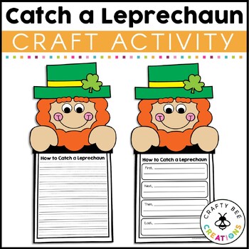 Preview of How to Catch a Leprechaun Craft St Patricks Writing Prompt Bulletin Board March
