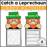 How to Catch a Leprechaun Craft St Patricks Writing Prompt