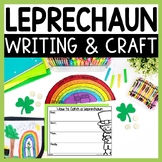 How to Catch a Leprechaun Writing & Craft - St Patricks Da
