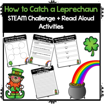 Preview of How to Catch a Leprechaun STEAM Challenge + Text Structures (Virtual +Paper)