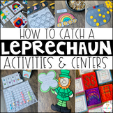 St. Patrick's Day Activities How to Catch a Leprechaun March