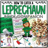 How to Catch a Leprechaun St. Patrick's Day Reading Compre
