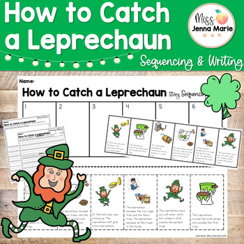 Preview of How to Catch a Leprechaun March Writing Activities Sequencing Comprehension