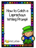 How to Catch a Leprechaun Writing Prompt