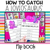 How to Catch a Loveosaurus Flip Book