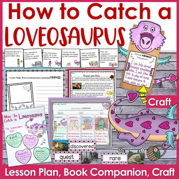 Preview of How to Catch a Loveosaurus Lesson Plan, Book Companion, Craft