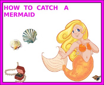 Preview of How to Catch a Mermaid