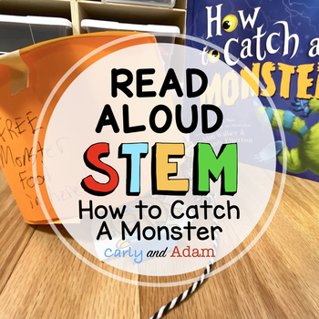 Preview of How to Catch a Monster Halloween READ ALOUD STEM™ Activity