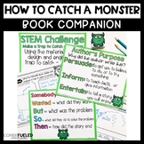How to Catch a Monster STEM and Literacy
