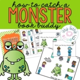 How to Catch a Monster | Speech & Language Book Buddy (+BO