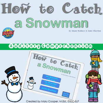Preview of How to Catch a Snowman Auditory Comprehension BOOM Cards