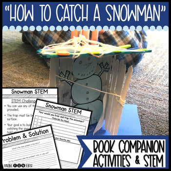 Preview of How to Catch a Snowman STEM STEAM and Reading Comprehension 